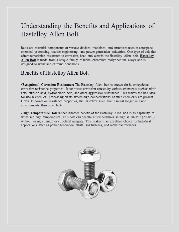 Understanding the Benefits and Applications of Hastelloy Allen Bolt