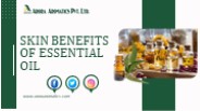 Skin Benefits Of Essential Oil