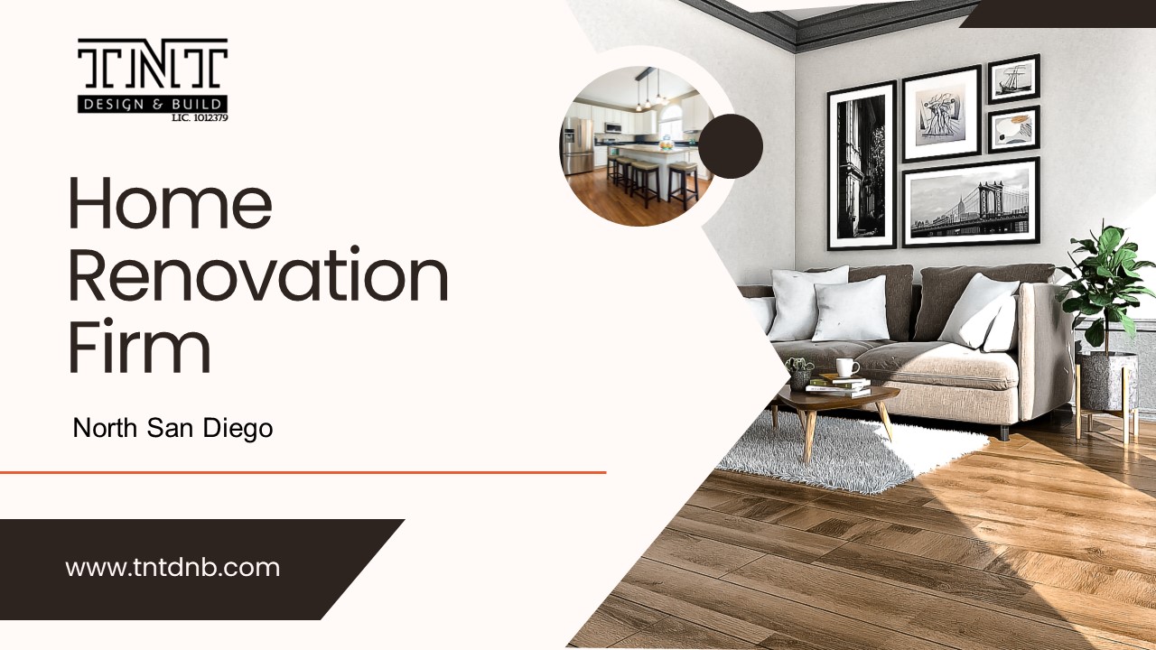 Home Renovation Firm North San Diego