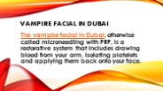 Vampire Facial in Dubai
