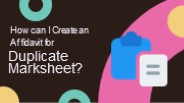 How can I Create an Affidavit for Duplicate Marksheet?