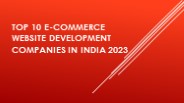Top 10 E-commerce Website Development Companies in India 2023