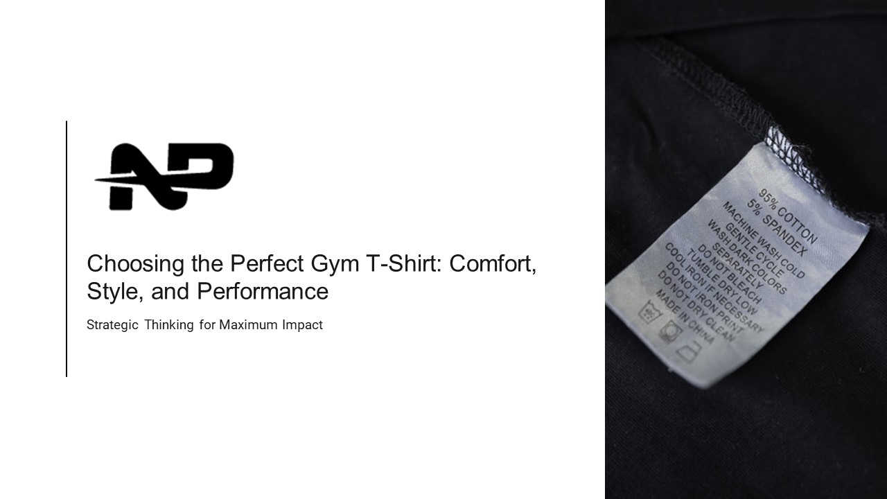 Choosing The Perfect Gym T-Shirt by Nerve Performance