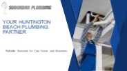 How To Get Your Huntington Beach Plumbing Partner