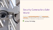 Security Cameras for a Safer World