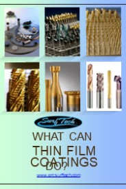 What Can Thin Film Coatings Do?
