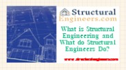 What is Structural Engineering and What Structural Engineers Do?