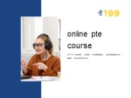 Online PTE Course | PTEfor199