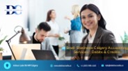 Small Business Calgary Accounting Services | Debits & Credits