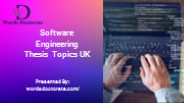 Software Engineering Thesis Topics London, UK