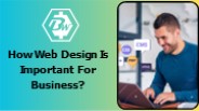 How Web Design is Important For Business?