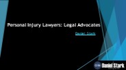 Personal Injury Lawyers Legal Advocates