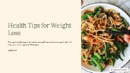 Health Tips For Weight Loss