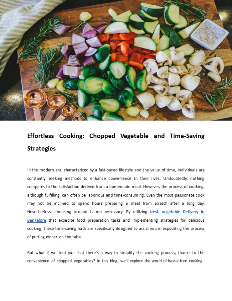 Effortless Cooking: Chopped Vegetable and Time-Saving Strategies