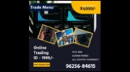 Trading Account Opening | 96256-84615 | Trade Menu
