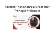 Factors That Ensure a Great Hair Transplant Results