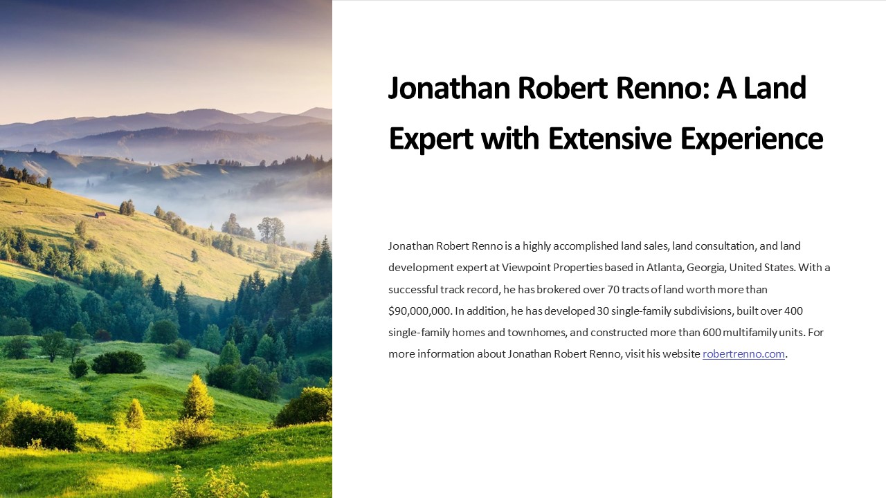 Jonathan Robert Renno: A Land Expert with Extensive Experience