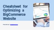 Cheatsheet for Optimizing a BigCommerce Website