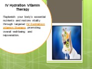 IV Hydration Vitamin Therapy