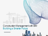 BIM Excellence for Construction Project Management