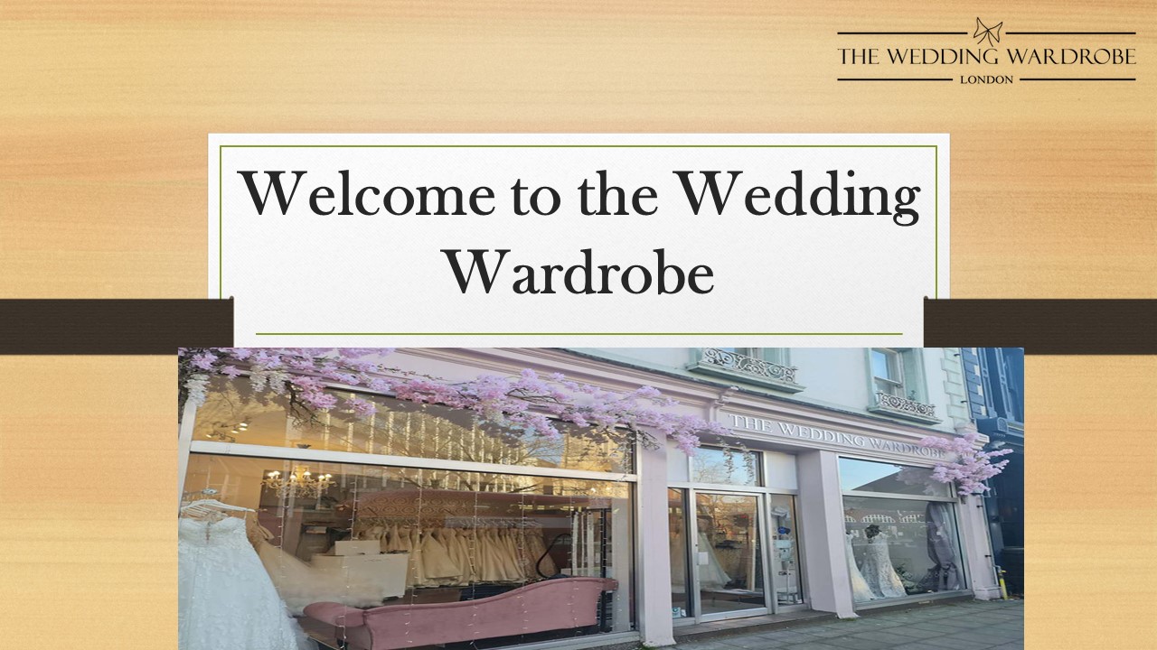 Welcome to the Wedding Wardrobe