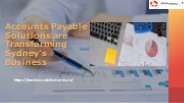 Accounts Payable Solutions are Transforming Sydney’s Business