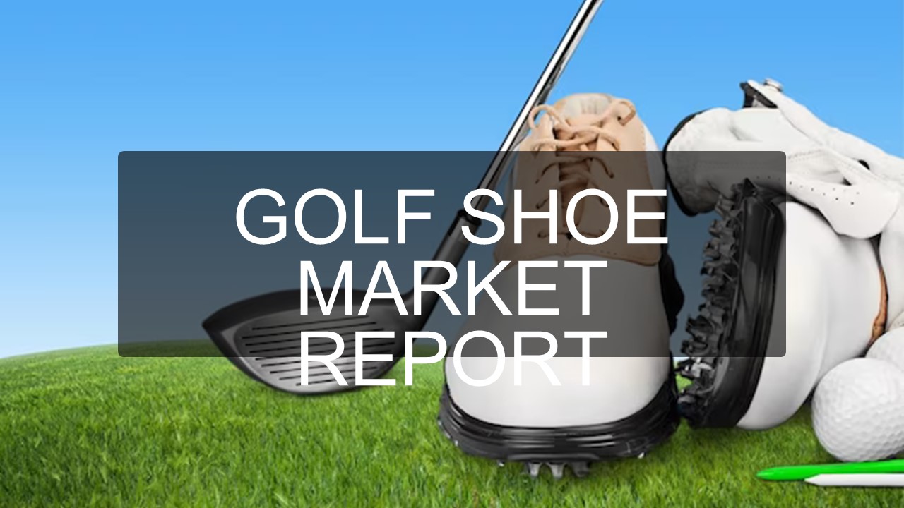 Golf Shoe Market Report 2023
