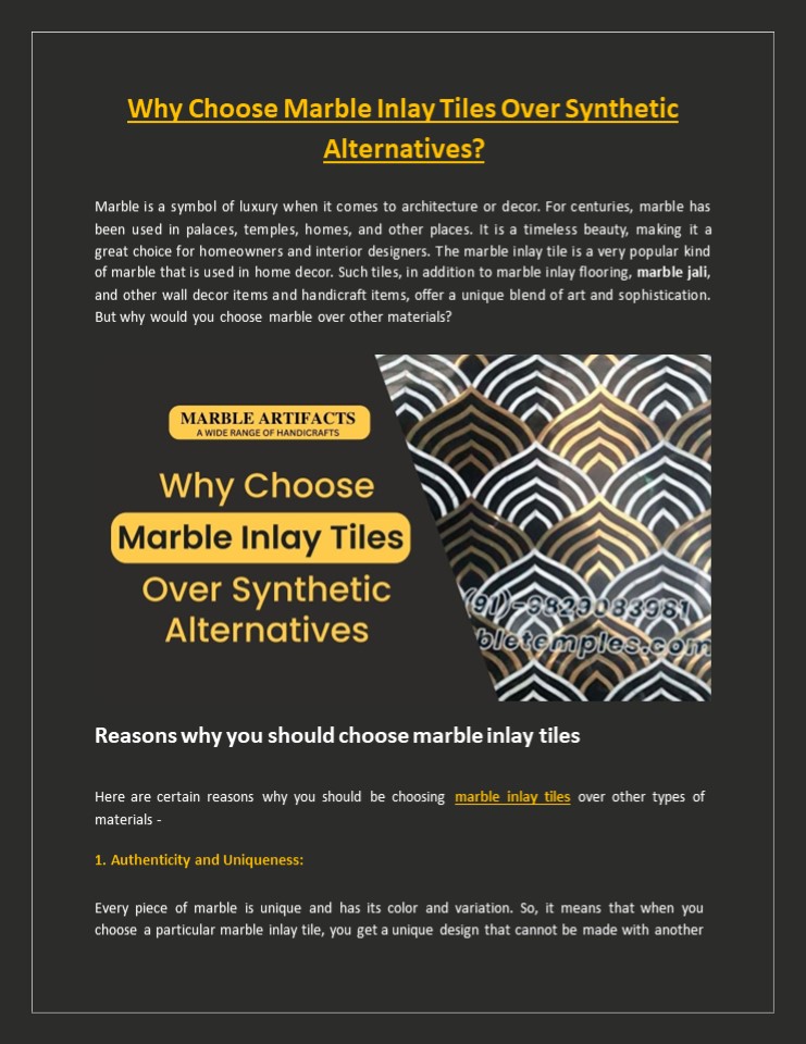 Why Choose Marble Inlay Tiles Over Synthetic Alternatives?