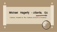 Michael Hagerty - A Gifted Individual From Atlanta, GA