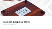 Noodle board for stove