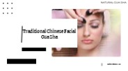 Traditional Chinese Facial Gua Sha
