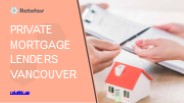private mortgage lenders vancouver