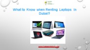What to Know when Renting Laptops in Dubai?