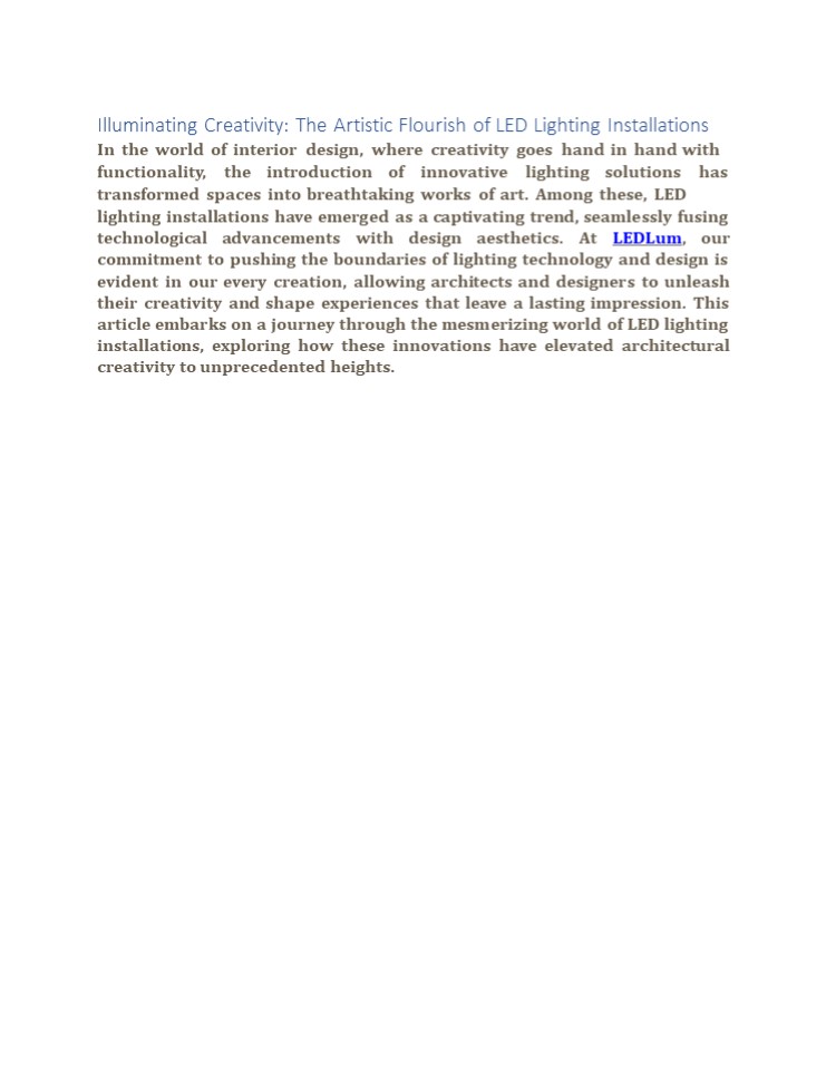 Illuminating Creativity: The Artistic Flourish of LED Lighting Installations