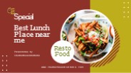Best Lunch Place near me