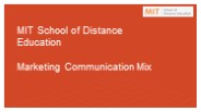 Marketing Communication Mix