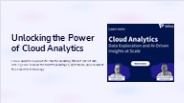Unlocking the Power of Cloud Analytics