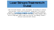 Laser Skincare Treatments In Dubai