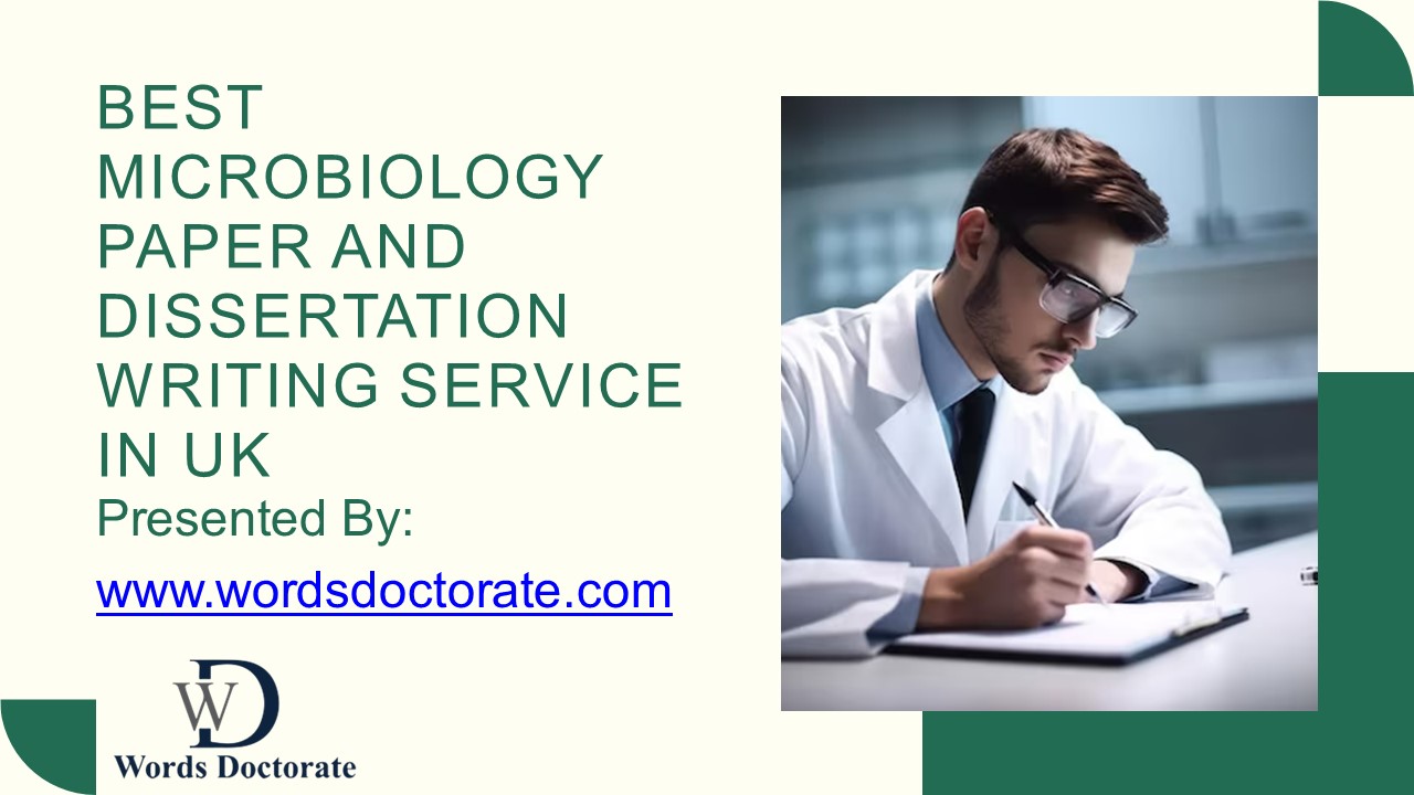 Best Microbiology Paper And Dissertation Writing Service In UK