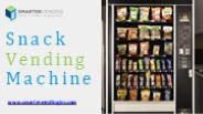Snack Vending Machine