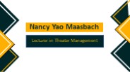 Nancy Yao Maasbach - A Highly Competent Professional