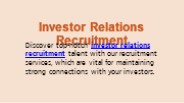 Investor Relations Recruitment