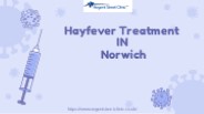 Hayfever Treatment in Norwich