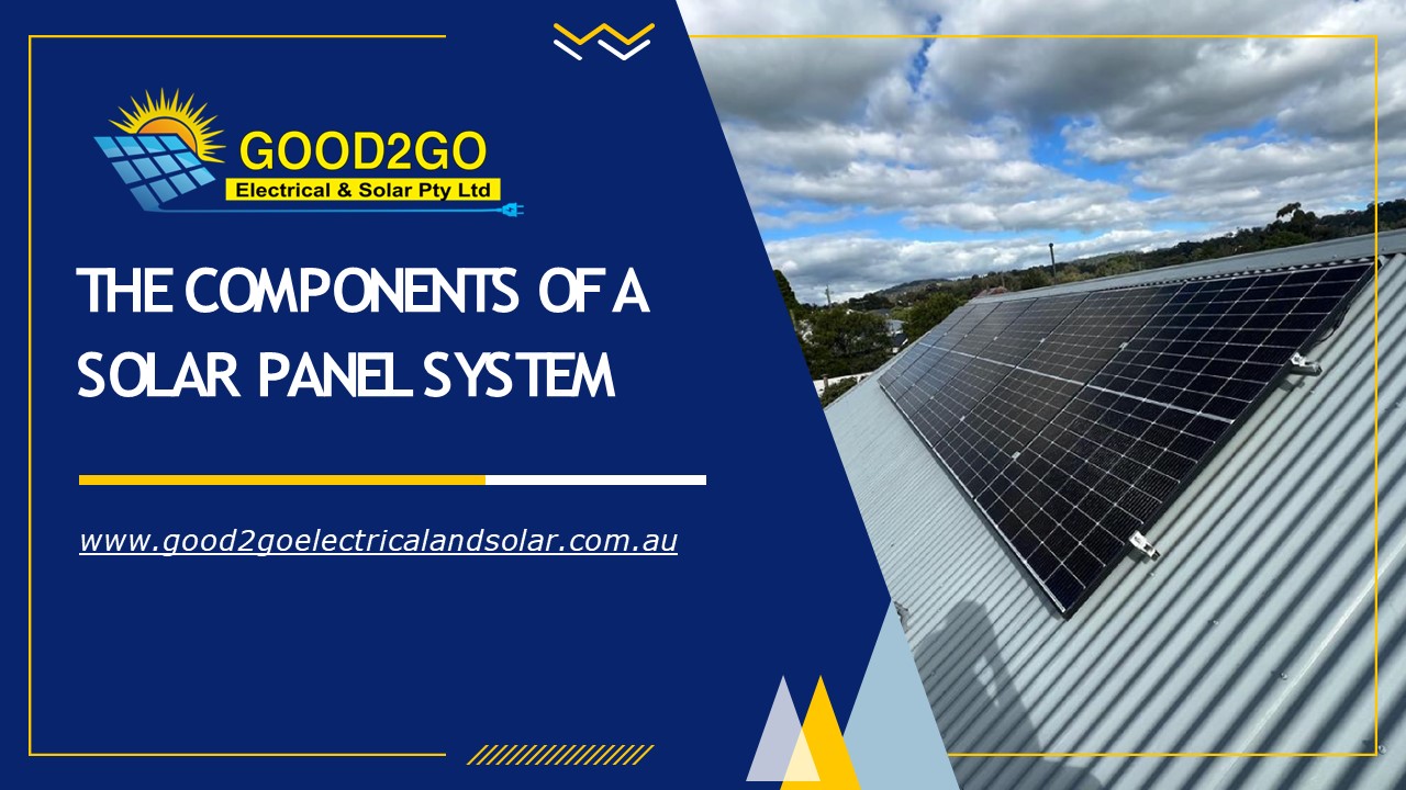 The Components of a Solar Panel System