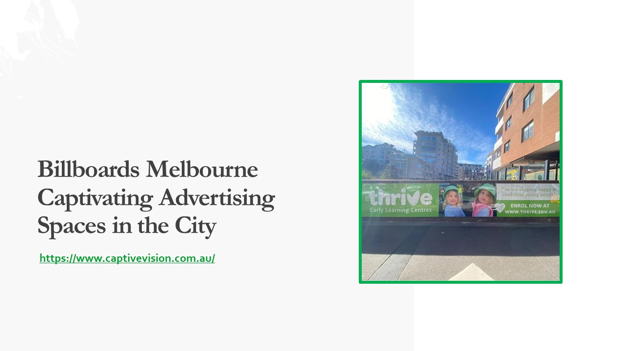 PPT Billboards Melbourne Captivating Advertising Spaces in the City