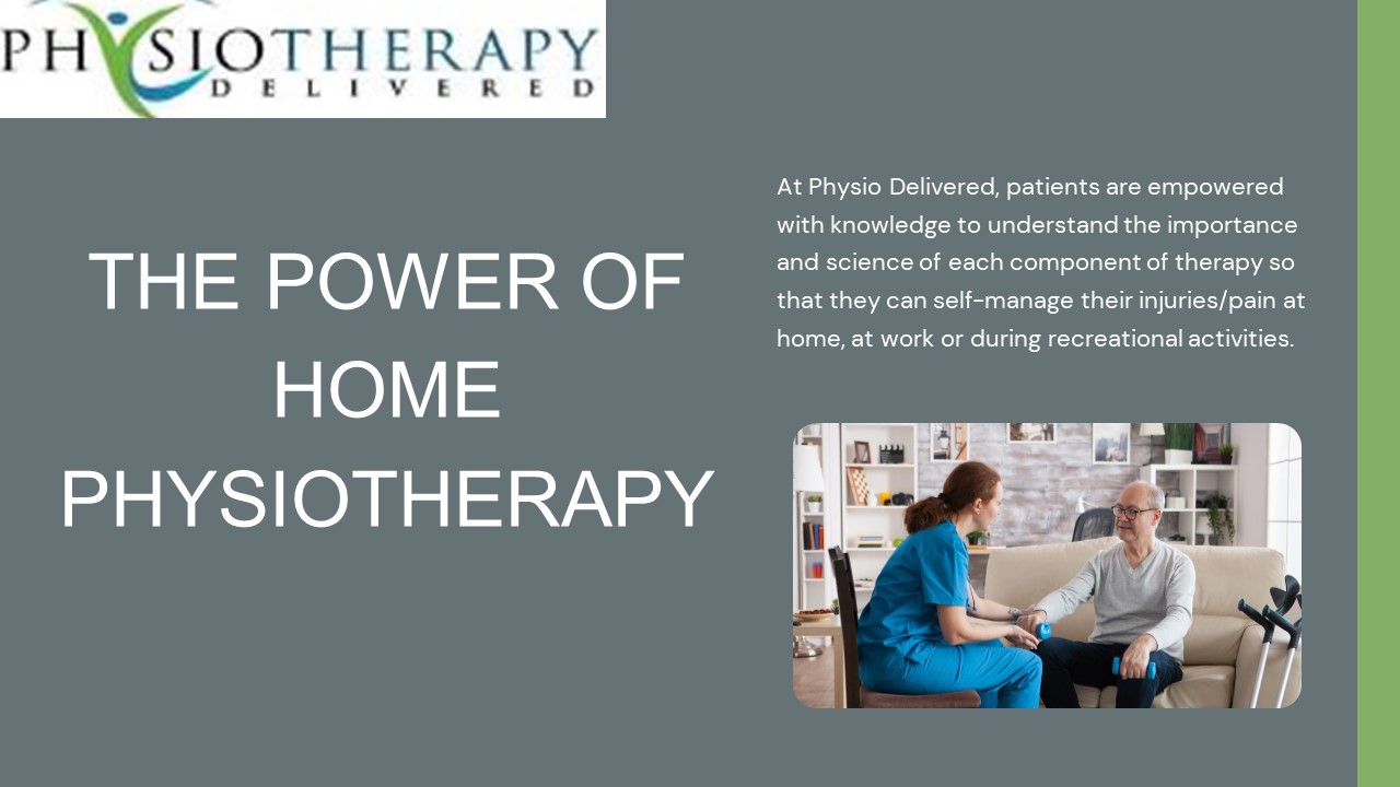 The Power of Home Physiotherapy
