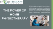 The Power of Home Physiotherapy