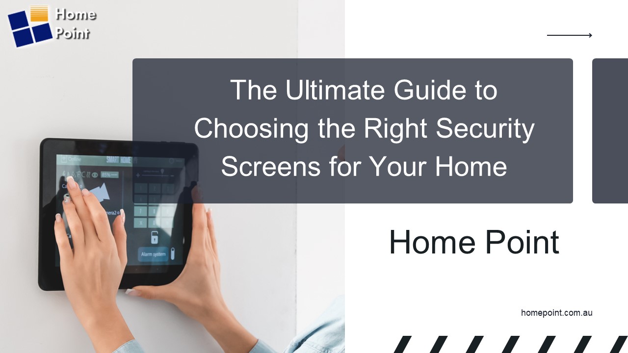 The Ultimate Guide to Choosing the Right Security Screens for Your Home ...