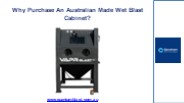 Why Purchase An Australian Made Wet Blast Cabinet?