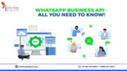 WhatsApp Business API – All you need to know!